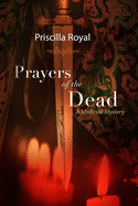 Prayers of the Dead: A Medieval Mystery
