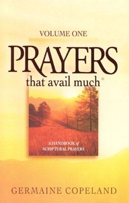 Prayers That Avail Much: Volume 1 - Copeland, Germaine