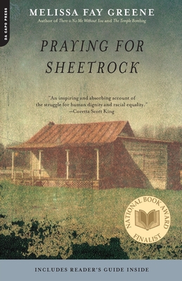 Praying for Sheetrock: A Work of Nonfiction - Greene, Melissa Fay