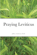 Praying Leviticus