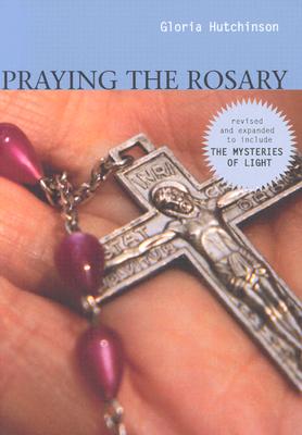 Praying the Rosary - Hutchinson, Gloria