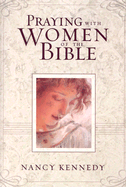 Praying with Women of the Bible