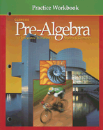 Pre-Algebra Practice Workbook: An Integrated Transition to Algebra & Geometry