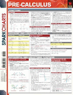 Pre-Calculus (Sparkcharts) - Sparknotes Editors
