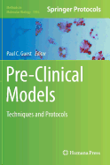 Pre-Clinical Models: Techniques and Protocols