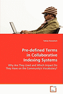 Pre-Defined Terms in Collaborative Indexing Systems