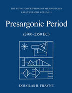 Pre-Sargonic Period: (2700-2350 Bc)