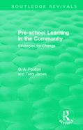 Pre-School Learning in the Community: Strategies for Change