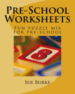 Pre-School Worksheets: Fun puzzle mix for pre-school