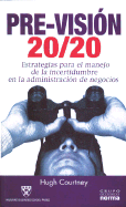 Pre-Vision 20/20