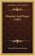 Preacher and Prayer (1907)