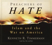 Preachers of Hate: Islam and the War on America