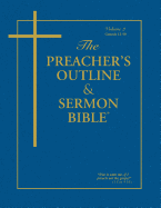 Preacher's Outline & Sermon Bible-KJV-Genesis 2: Chapters 12-50