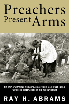 Preachers Present Arms - Abrams, Ray H