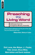 Preacing the Living Word: Address from the Evangelical Ministry Assembly