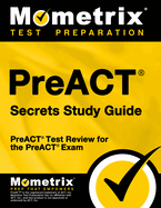 PreACT Secrets Study Guide: PreACT Test Review for the PreACT Exam