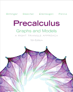 Precalculus: Graphs and Models and Graphing Calculator Manual Package