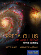 Precalculus: With Calculus Previews