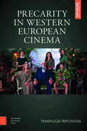 Precarity in Western European Cinema