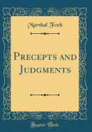 Precepts and Judgments (Classic Reprint)