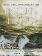 Precepts for Living 2014-2015 Commentary Large Print Edition