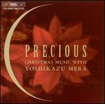 Precious: Christmas Music With Yoshikazu Mera