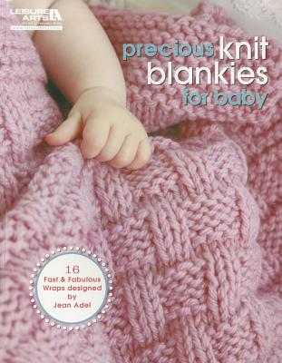 Precious Knit Blankies for Baby - Adel, Jean