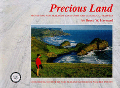 Precious Land: Protecting New Zealand's Landforms & Geological Features
