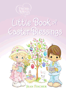 Precious Moments: Little Book of Easter Blessings
