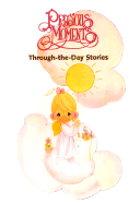 Precious Moments Through the Day Stories