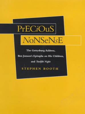 Precious Nonsense - Booth, Stephen, Professor