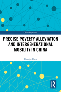 Precise Poverty Alleviation and Intergenerational Mobility in China