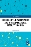 Precise Poverty Alleviation and Intergenerational Mobility in China