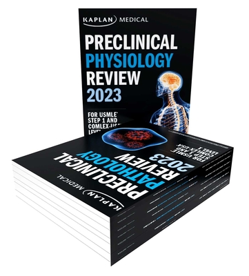 Preclinical Medicine Complete 7-Book Subject Review 2023: Lecture Notes for USMLE Step 1 and Comlex-USA Level 1 - Kaplan Medical