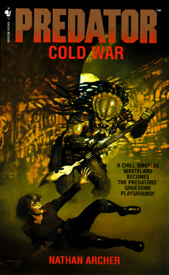 Predator: Cold War - Archer, Nathan, and Copyright Paperback Collection