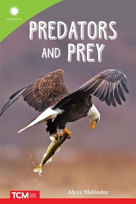 Predators and Prey - Melendez, Alyxx