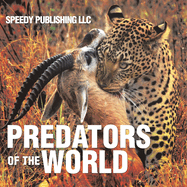 Predators Of The World