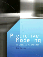 Predictive Modeling in Disease Management