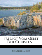 Predigt Vom Gebet Der Christen...