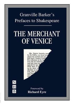 Preface to The Merchant of Venice - Barker, Harley Granville