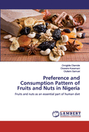 Preference and Consumption Pattern of Fruits and Nuts in Nigeria