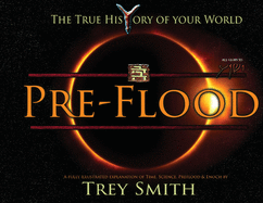 PreFlood: An Easy Journey Into the PreFlood World by Trey Smith (Paperback)
