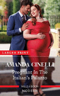 Pregnant in the Italian's Palazzo