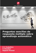 Preguntas sencillas de respuesta mltiple sobre aprendizaje automtico