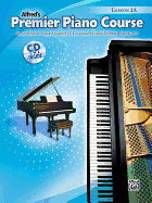 Premier Piano Course Lesson Book, Bk 2a: Book & CD