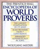 Prentice Hall Encyclopedia of World Proverbs