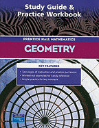 Prentice Hall Math Geometry Study Guide and Practice Workbook 2004c