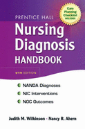 Prentice Hall Nursing Diagnosis Handbook