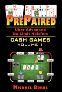 PrePaired: Uber-Advanced No-Limit Hold'em Cash Games