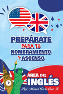 Preparacin para nombramiento y ascenso: English teaching